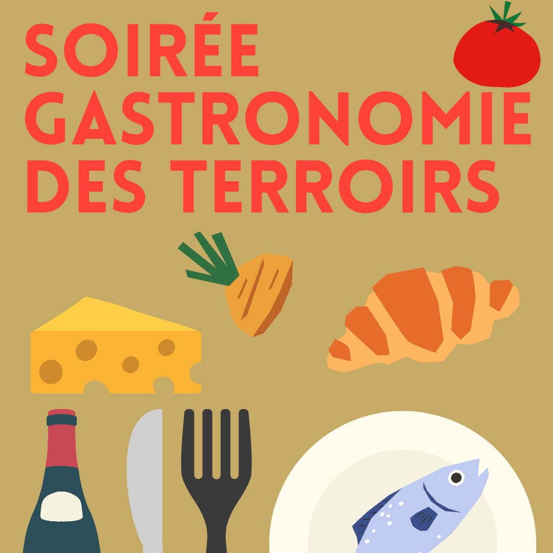 Soirée Gastronomie des terroirs